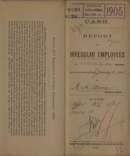 Report of Irregular Employees, January 1905