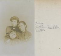Mary Miller, Lily Miller, and Nettie Miller, c.1895