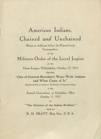 "American Indians: Chained and Unchained," by Richard H. Pratt