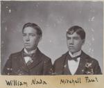 William Nada and Mitchell Paul, c.1898