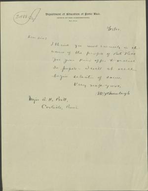 Brumbaugh Acknowledges Pratt's Request for 30 Pupils from Porto Rico Brumbaugh Acknowledges Pratt's Request for 30 Pupils from Porto Rico, 1901