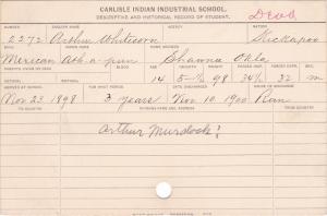 Arthur Murdock (Arthur Whitecorn) Student Information Cards Arthur Murdock (Arthur Whitecorn) Student Information Cards