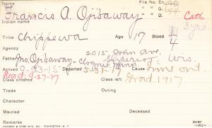 Francis A. Ojibway Student Information Card Francis A. Ojibway Student Information Card