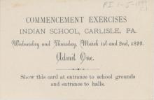 Ticket for the 1899 Carlisle Indian School Commencement Exercises