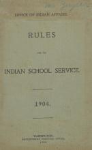 Rules for the Indian School Service