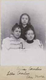 Louisa Cornelius, Lillie Cornelius, and Cora Moore, c.1896