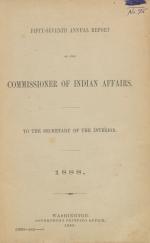 Excerpt from Annual Report of the Commissioner of Indian Affairs, 1888