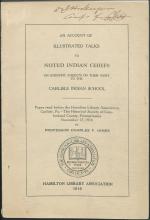 "An Account of Illustrated Talks to Noted Indian Chiefs," by Charles Francis Himes "An Account of Illustrated Talks to Noted Indian Chiefs," by Charles Francis Himes