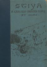 Stiya: A Carlisle Indian Girl at Home